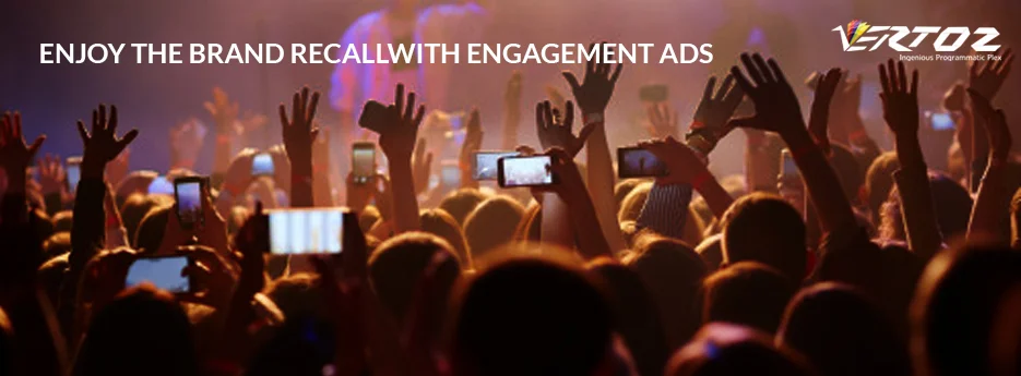 Enjoy-the-brand-recall-with-engagement-ads