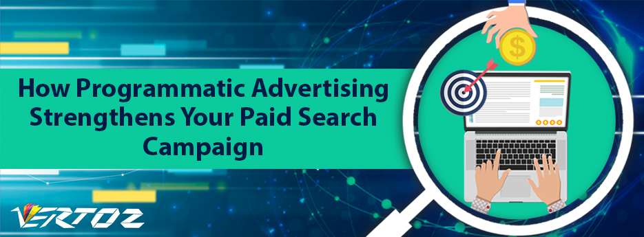 Programmatic Advertising and Paid Search