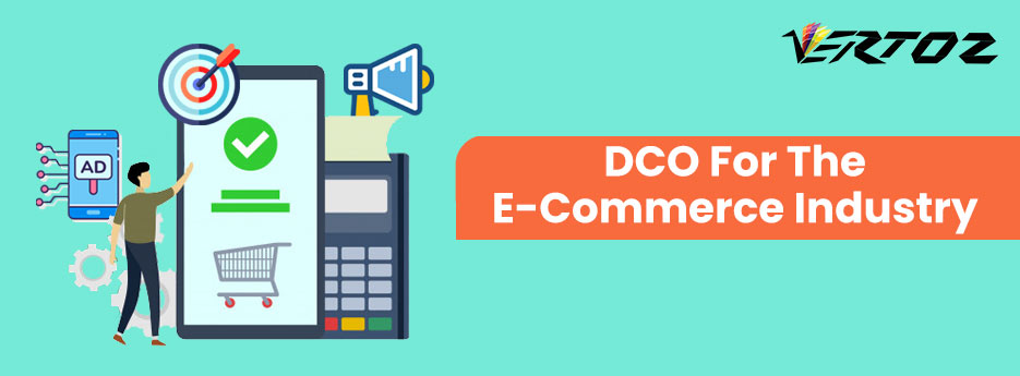 What is DCO, What is Dynamic Creative Optimization?, Using DCO in eCommerce, DCO for eCommerce