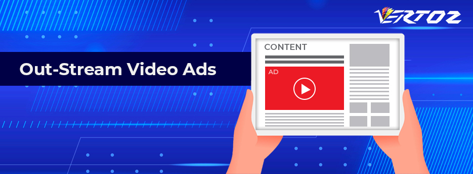 Outstream video ads