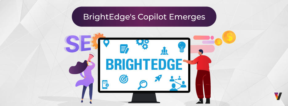 Vertoz_Blog_Generative-AI-Google-Cloud-and-GrowthLoop-Join-Forces_BrightEdges-Copilot-Emerges