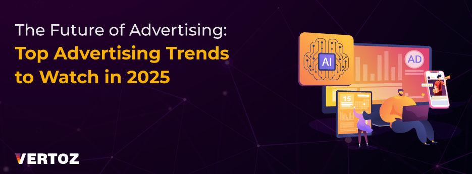 The-Future-of-Advertising_Vertoz-Blog