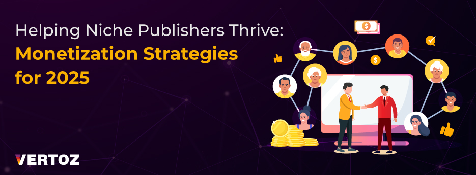 helping-niche-publishers-thrive-monetization-strategies-for-2025-cover